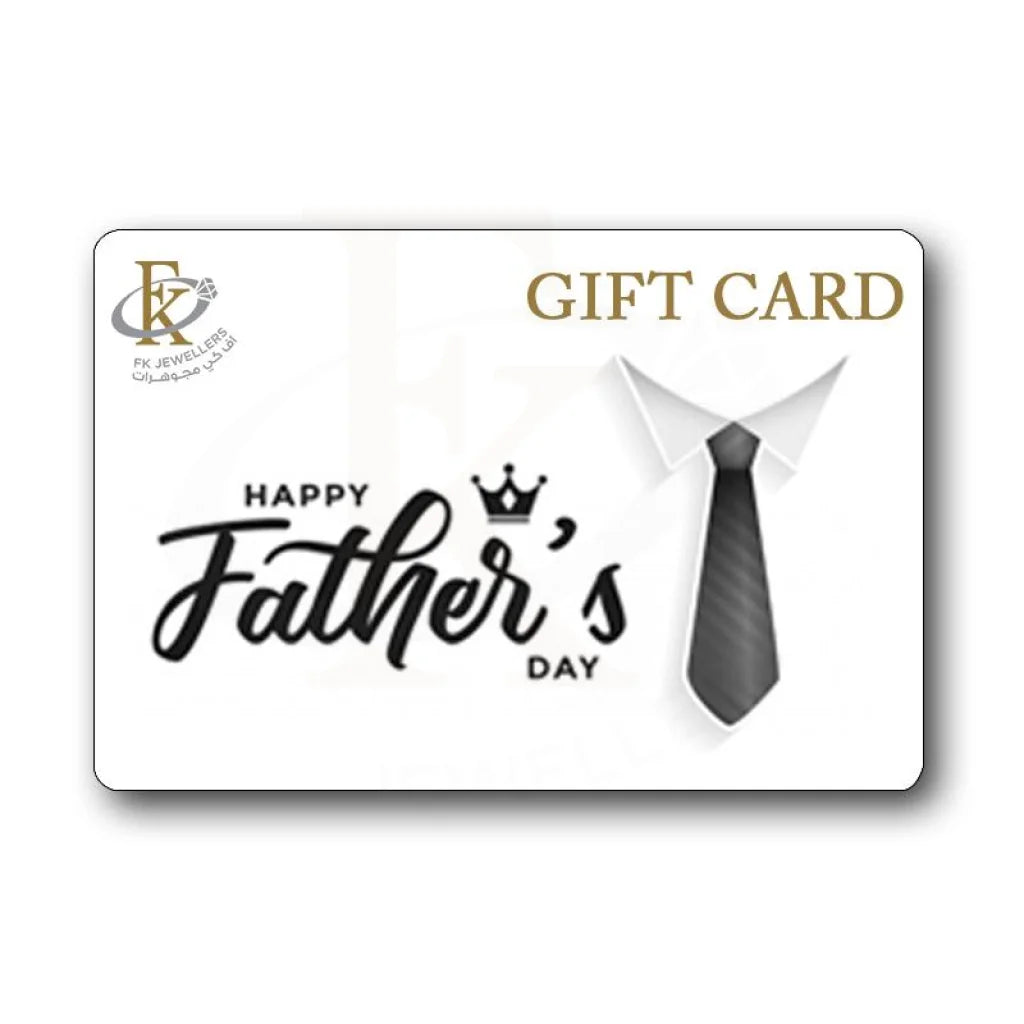 Fk Jewellers Happy Fathers Day Gift Card - Fkjgift8011 10.00 Kwd