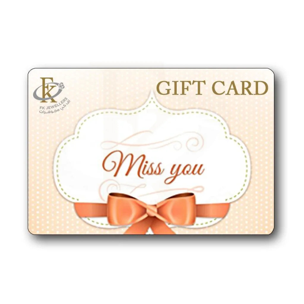 Fk Jewellers Miss You Gift Card - Fkjgift8020 10.00 Kwd